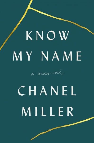 chanel book rape|Book Review: Chanel Miller Says 'Know My Name' As She .